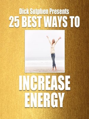 cover image of 25 Best Ways to Increase Energy